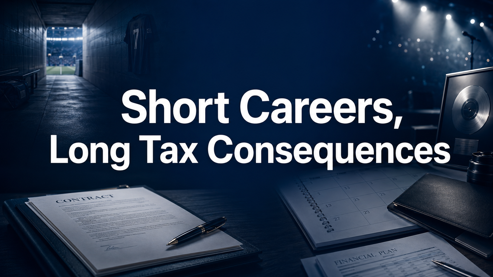 Short Careers, Long Tax Consequences